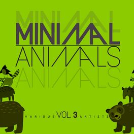 Album cover of Minimal Animals, Vol. 3