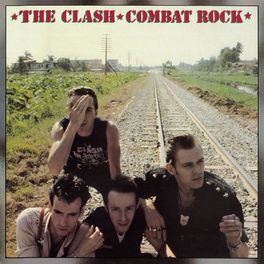 Album cover of Combat Rock (Remastered)