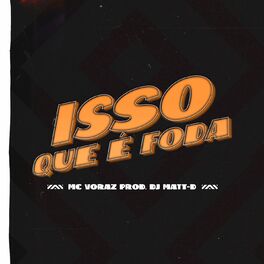 Album cover of Isso Que é Foda