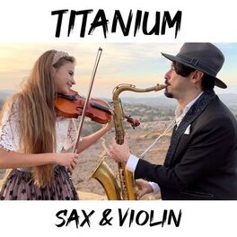 Album cover of Titanium (Sax & Violin)