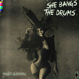 Album cover of She Bangs The Drums