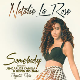 Album cover of Somebody (Reggaeton Remix Spanglish Version)