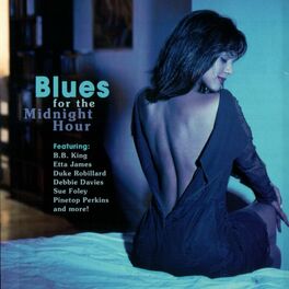 Album cover of Blues For The Midnight Hour