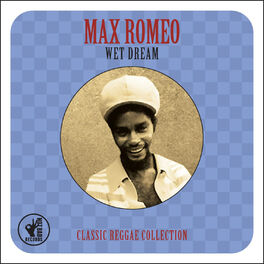 Album cover of Wet Dream: Classic Reggae Collection
