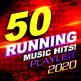 Album cover of 50 Running Music Hits! Playlist 2020