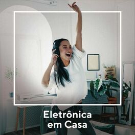Album cover of Eletrônicas Em Casa