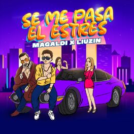 Album cover of Se Me Pasa El Estres