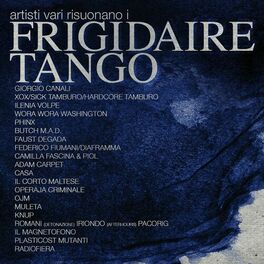 Album cover of Artisti vari risuonano i Frigidaire Tango