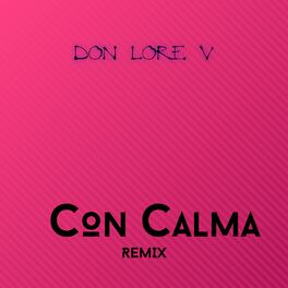 Album cover of Con Calma (Remix)