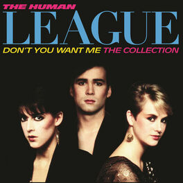 Album cover of Don't You Want Me / The Collection