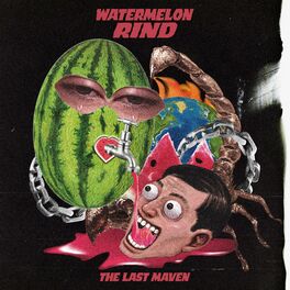 Album cover of Watermelon Rind