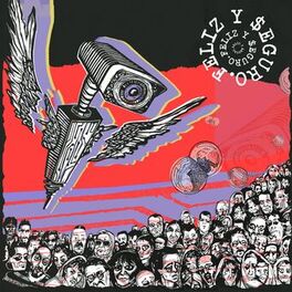 Album cover of Feliz y seguro
