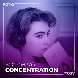 Album cover of Soothing Concentration 027
