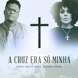 Album cover of A Cruz Era Só Minha