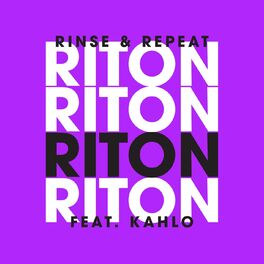 Album cover of Rinse & Repeat (Remixes 2) - EP (feat. Kah-Lo)