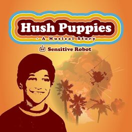 Album cover of Hush Puppies: A Musical Story
