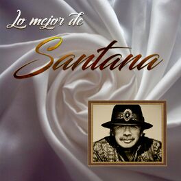 Album cover of Lo Mejor De Santana