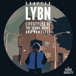 Album cover of Lifestyles of the Young, Broke & Nameless