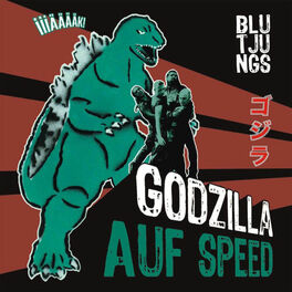 Album cover of Godzilla auf Speed