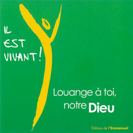 Album cover of Louange à toi, notre Dieu