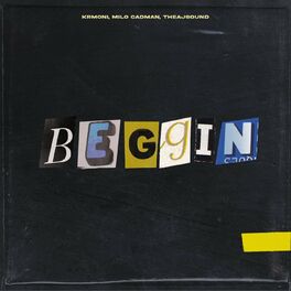Album cover of Beggin