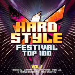 Album cover of Hardstyle Festival Top 100, Vol. 1