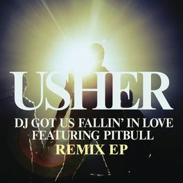Album cover of DJ Got Us Fallin' In Love - Remixes EP