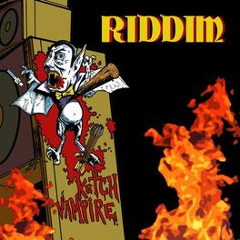 Album cover of Ketch Vampire Riddim