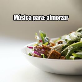 Album cover of Música para: Almorzar
