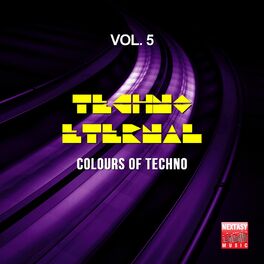 Album cover of Techno Eternal, Vol. 5 (Colours Of Techno)