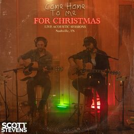 Album cover of Come Home to Me for Christmas (Live Acoustic Sessions - Nashville, TN)