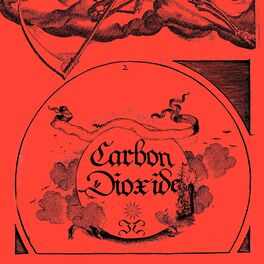 Album cover of Carbon Dioxide
