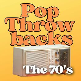 Album cover of Pop Throwbacks the 70's