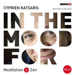 Album cover of In the Mood for Meditation & Zen, Vol. 5: Händel, Gluck, Beethoven, Liszt, Grieg, Debussy... (Classical Piano Hits)
