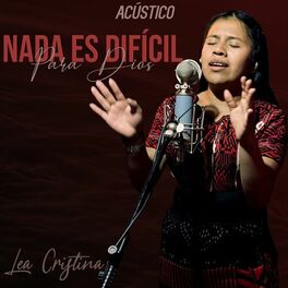 Album cover of Nada Es Difícil para Dios (Versión Acústica)