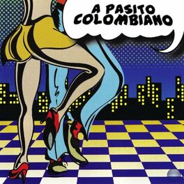 Album cover of A Pasito Colombiano