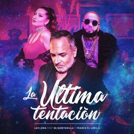 Album cover of La Última Tentación (feat. MJ Quintanilla & Franco El Gorila)