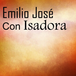 Album cover of Emilio José Con Isadora