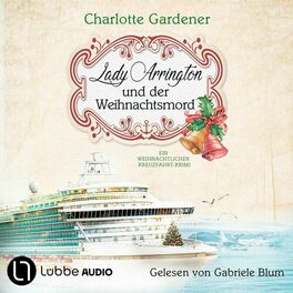 Album cover of Lady Arrington und der Weihnachtsmord - Ein Fall für Mary Arrington, Folge 6 (Ungekürzt)