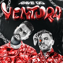 Album cover of Rave Do Ventura