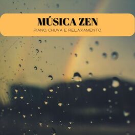 Album cover of Música Zen: Piano, Chuva E Relaxamento