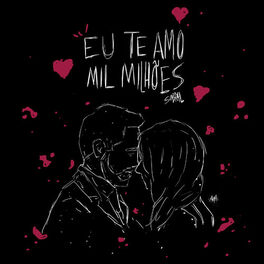 Album cover of Eu Te Amo Mil Milhões