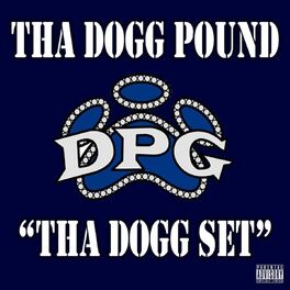Album cover of Tha Dogg Set