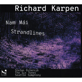 Album cover of Richard Karpen: Nam Mái / Strandlines