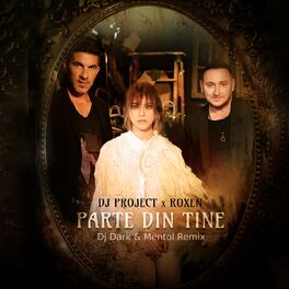 Album cover of Parte Din Tine (Dj Dark & Mentol Remix)