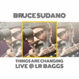 Album cover of Things Are Changing (Live at LR Baggs)