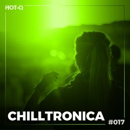 Album cover of Chilltronica 017