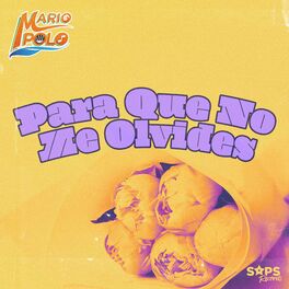 Album cover of Para Que No Me Olvides