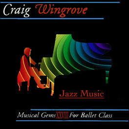 Album cover of Musical Gems XXVIII Jazz Music for Ballet Class