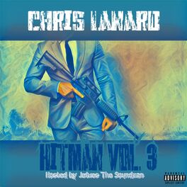 Album cover of Hitman, Vol. 3 (Hosted by Jeiwes the Soundman)
